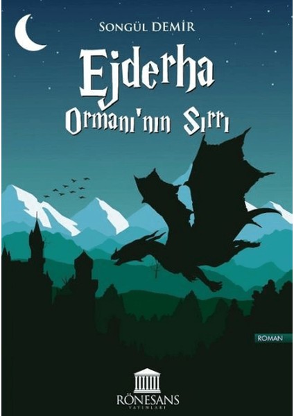 Ejderha Ormanı’nın Sırrı