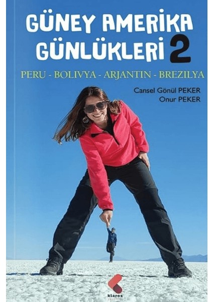 Güney Amerika Günlükleri Iı