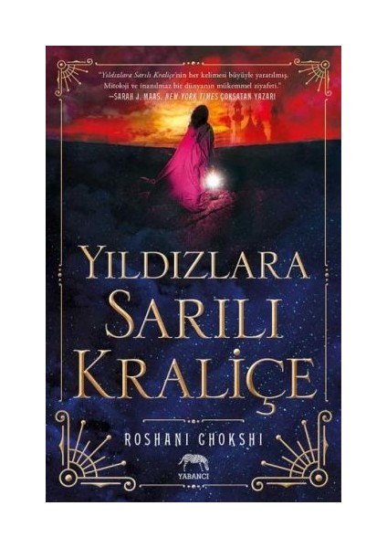 Yıldızlara Sarılı Kraliçe