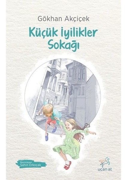 Küçük Iyilikler Sokağı