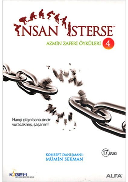 Insan Isterse - Azmin Zaferi Öyküleri 4