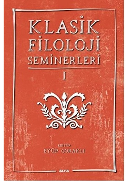Klasik Filoloji Seminerleri 1