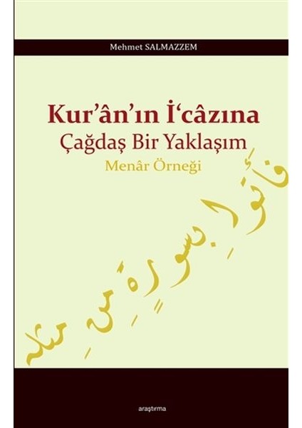 Kuranın Icazına Çağdaş Bir Yaklaşım - Menar Örneği