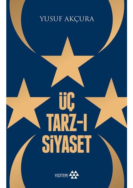 Üç Tarz-I Siyaset