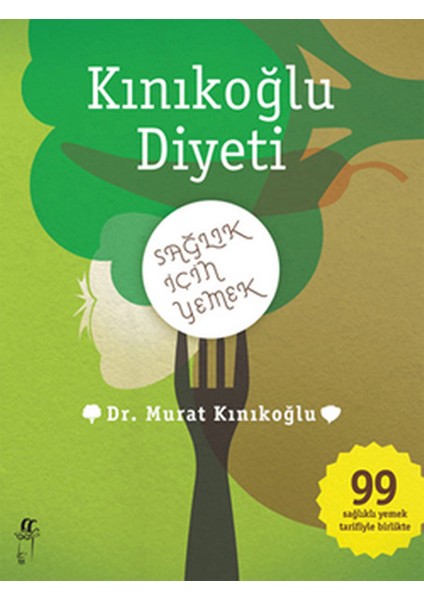 Kınıkoğlu Diyeti