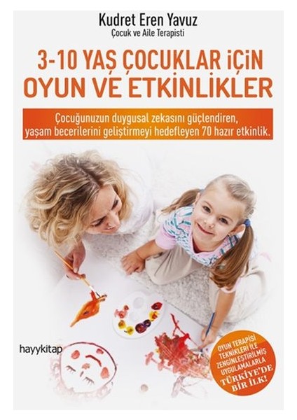 3-10 Yaş Çocuklar Için Oyun ve Etkinlikler