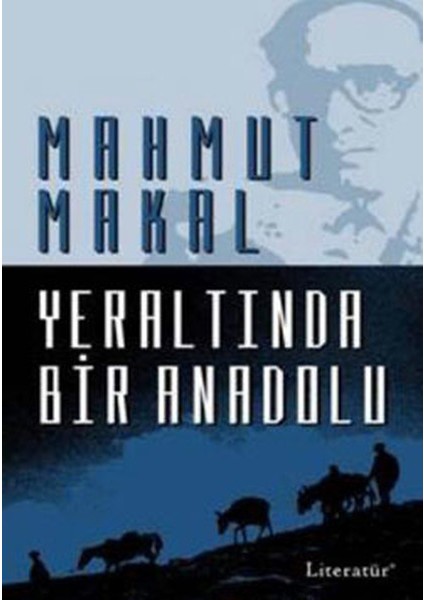 Yeraltında Bir Anadolu