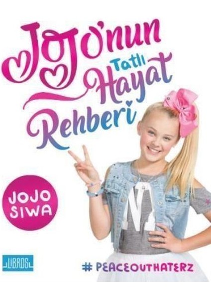 Jojonun Tatlı Hayat Rehberi