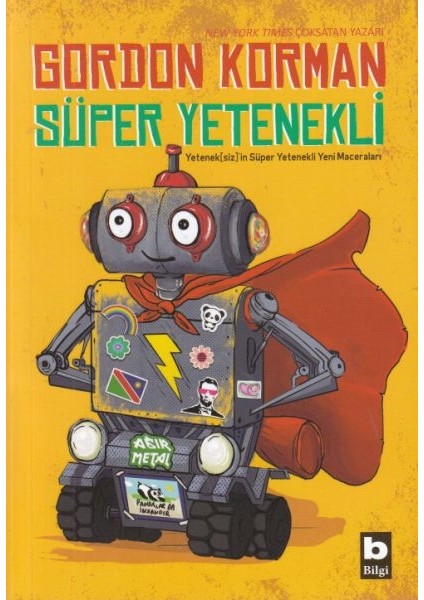 Süper Yetenekli - Yeteneksiz'in Süper Yetenekli Yeni Maceraları
