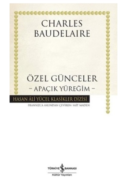 Özel Günceler - Apaçık Yüreğim - Hasan Ali Yücel Klasikleri