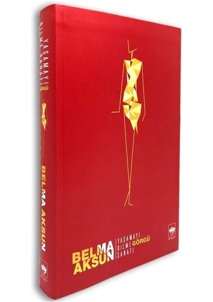 Yaşamayı Bilme Sanatı - Görgü