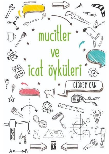 Mucitler ve Icat Öyküleri