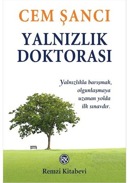 Yalnızlık Doktorası