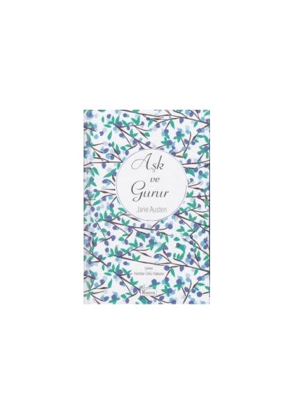 Aşk ve Gurur (Bez Ciltli)