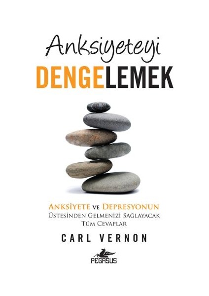 Anksiyeteyi Dengelemek