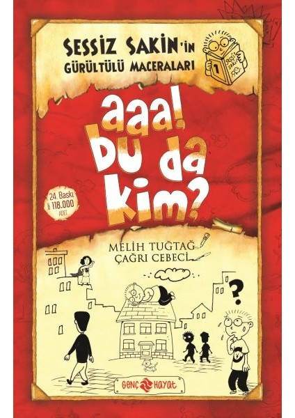 Sessiz Sakin’in Gürültülü Maceraları 1 - Aaa! Bu Da Kim?