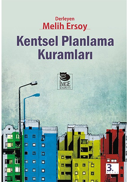 Kentsel Planlama Kuramları