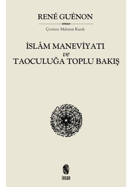 Islam Maneviyatı ve Taoculuğa Toplubakış