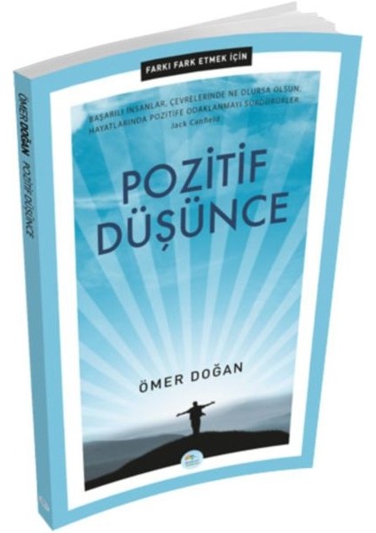 Farkı Fark Etmek Için - Pozitif Düşünce