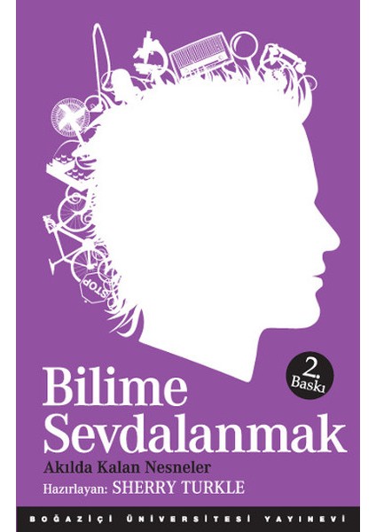 Bilime Sevdalanmak Akılda Kalan Nesneler