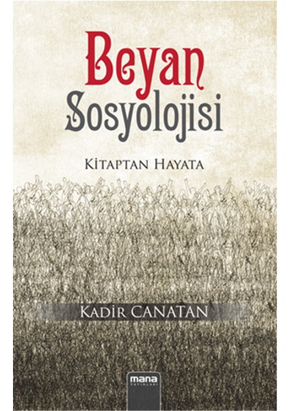 Beyan Sosyolojisi Kitaptan Hayata