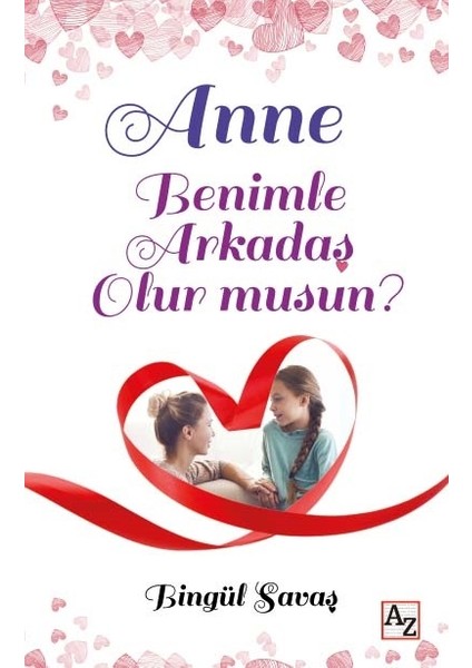 Anne Benimle Arkadaş Olur Musun?