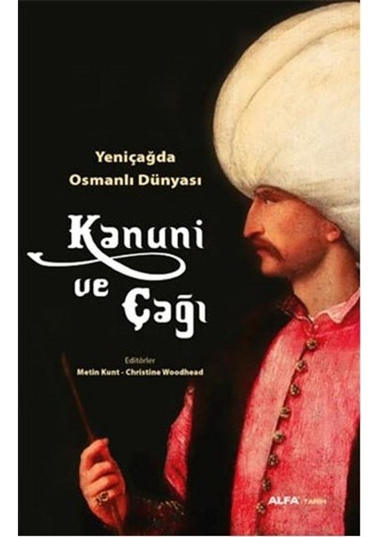 Kanuni ve Çağı