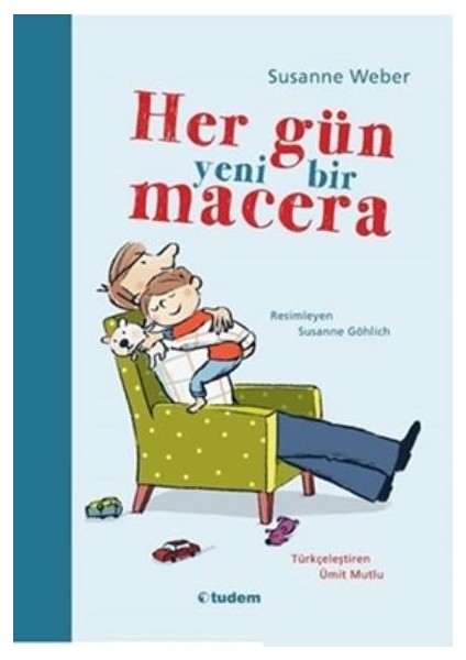 Her Gün Yeni Bir Macera