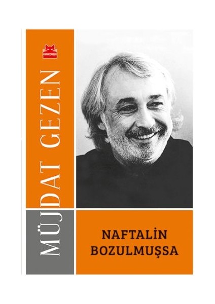 Naftalin Bozulmuşsa