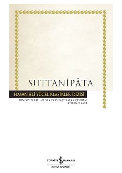 Suttanipata - Hasan Ali Yücel Klasikleri