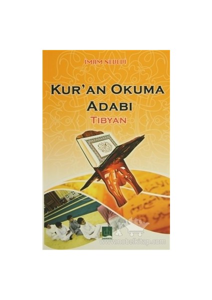 Kur'an Okuma Adabı / Tibyan