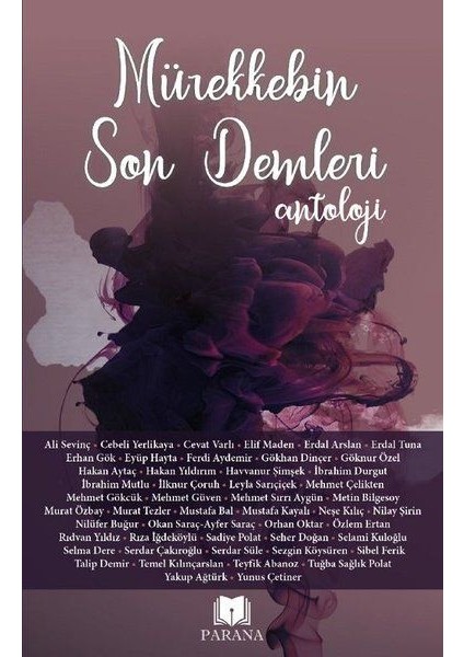 Mürekkebin Son Demleri - Antoloji