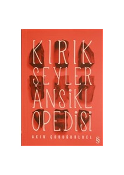 Kırık Şeyler Ansiklopedisi