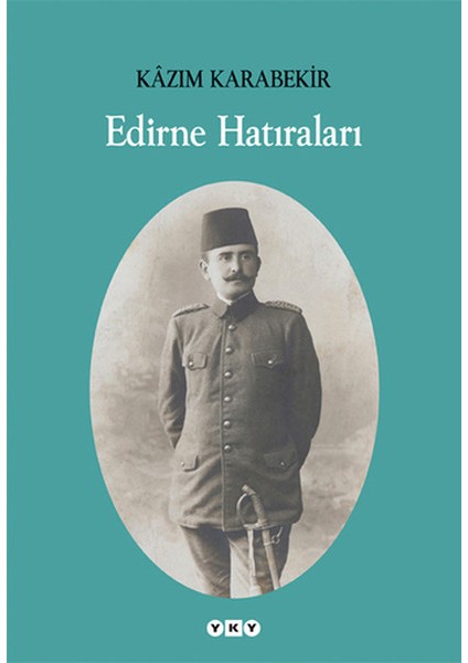 Edirne Hatıraları