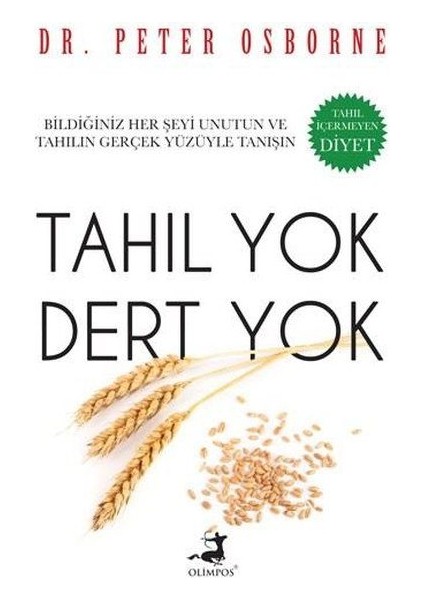 Tahıl Yok Dert Yok