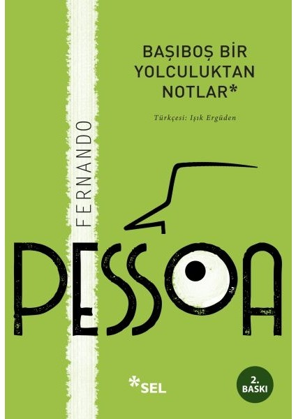 Başıboş Bir Yolculuktan Notlar