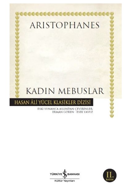 Kadın Mebuslar - Hasan Ali Yücel Klasikleri