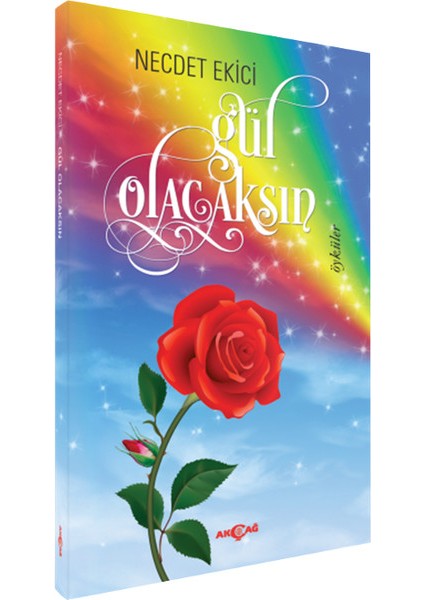 Gül Olacaksın