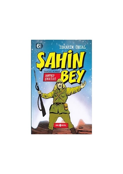 Tarihi Roman 3 - Antep Şehidi Şahin Bey