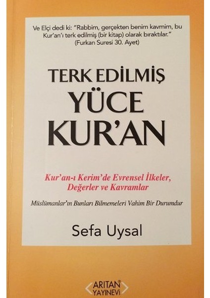 Terk Edilmiş Yüce Kur'an
