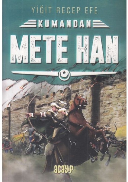 Kumandan Mete Han