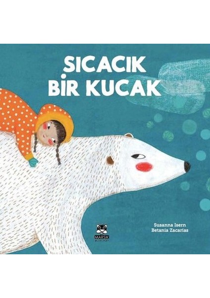Sıcacık Bir Kucak