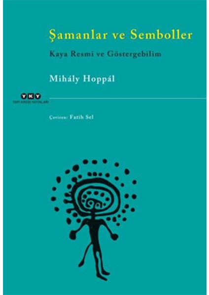 Şamanlar ve Semboller