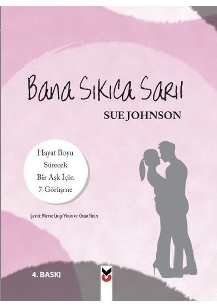 Bana Sıkıca Sarıl