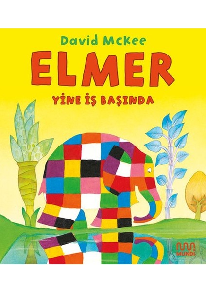 Elmer Yine Iş Başında