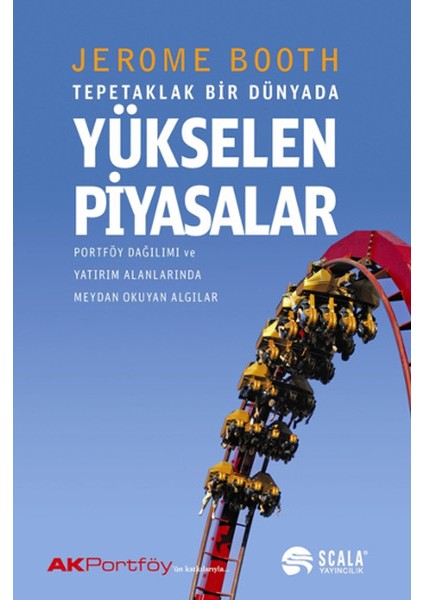 Tepetaklak Bir Dünyada Yükselen Piyasalar