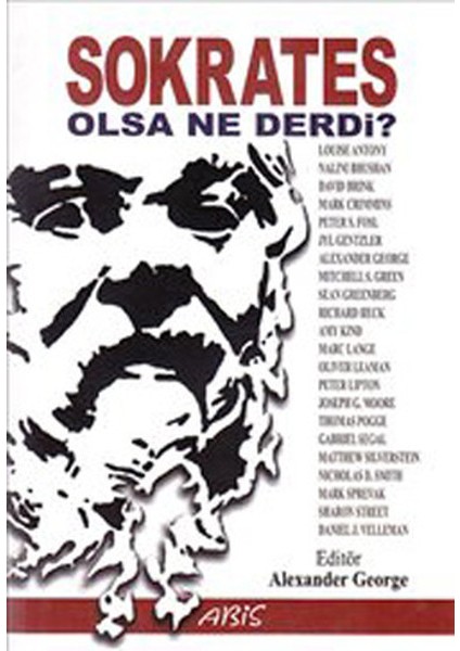Sokrates Olsa Ne Derdi?