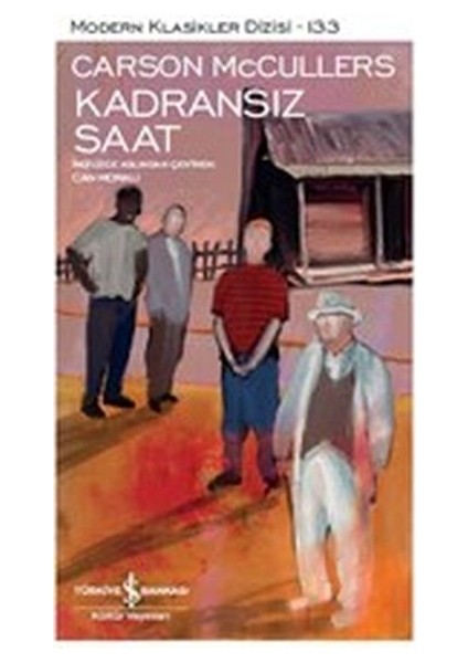 Kadransız Saat - Modern Klasikler Dizisi