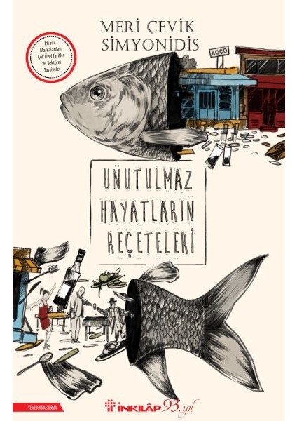 Unutulmaz Hayatların Reçeteleri