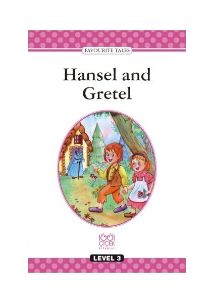 Level Books - Level 3 - Hansel And Gretel